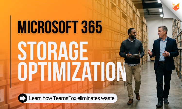 Microsoft 365 storage optimization with TeamsFox showing warehouse archive concept and data management efficiency