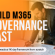 IT manager reviewing technical blueprints — illustrating the process of building a Microsoft 365 governance framework from scratch within a practical 90-day plan