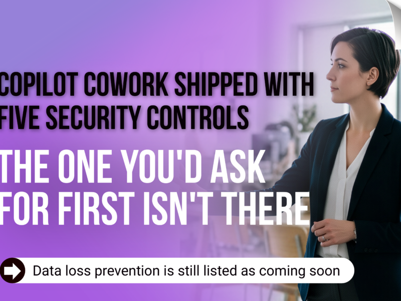 The DLP Gap: Why Copilot Cowork's Security Stack Isn't Complete at Launch IT security professional looks ahead thoughtfully, symbolizing the missing DLP control in Copilot Cowork's launch security stack